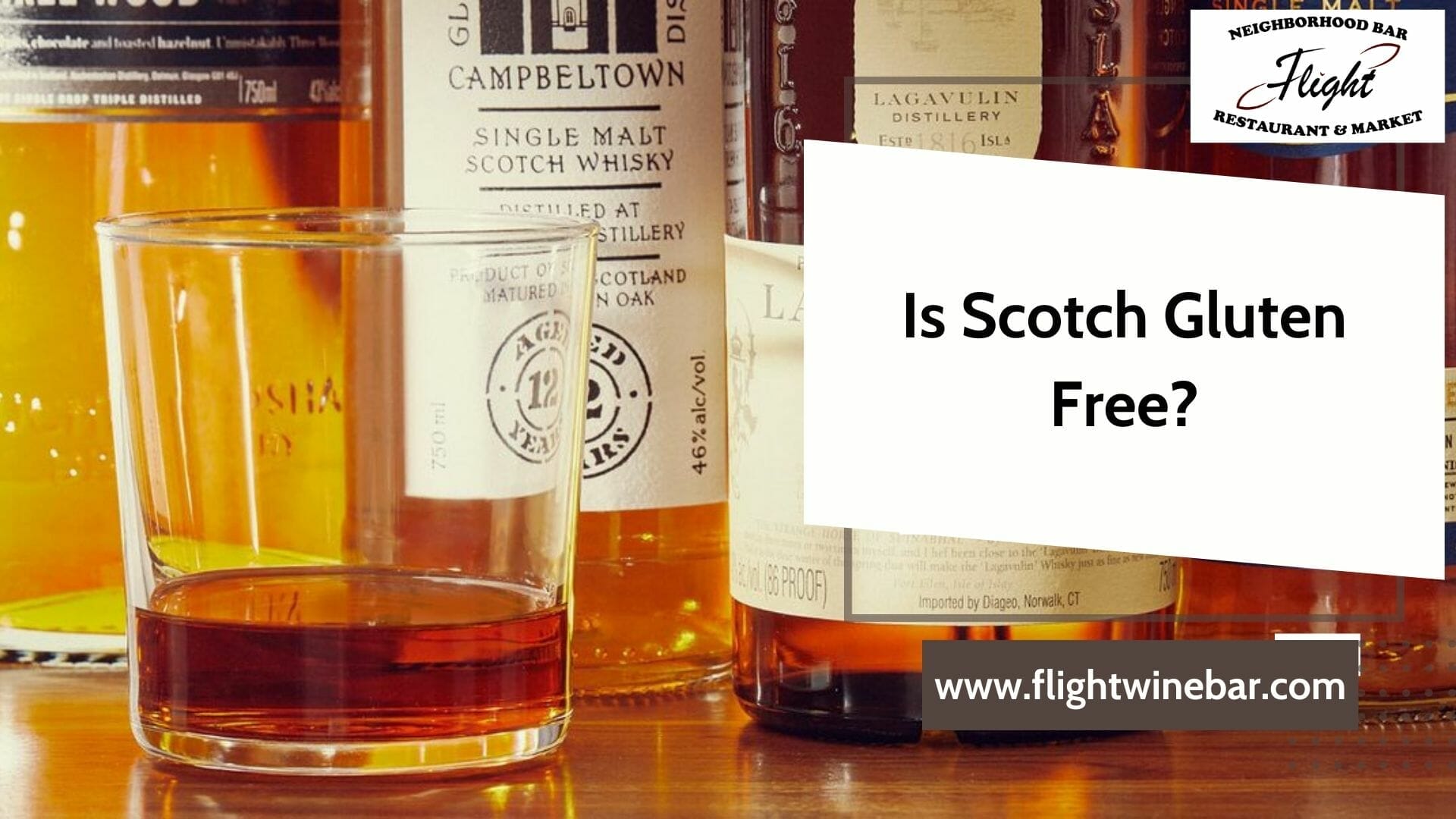 Is Scotch Gluten Free