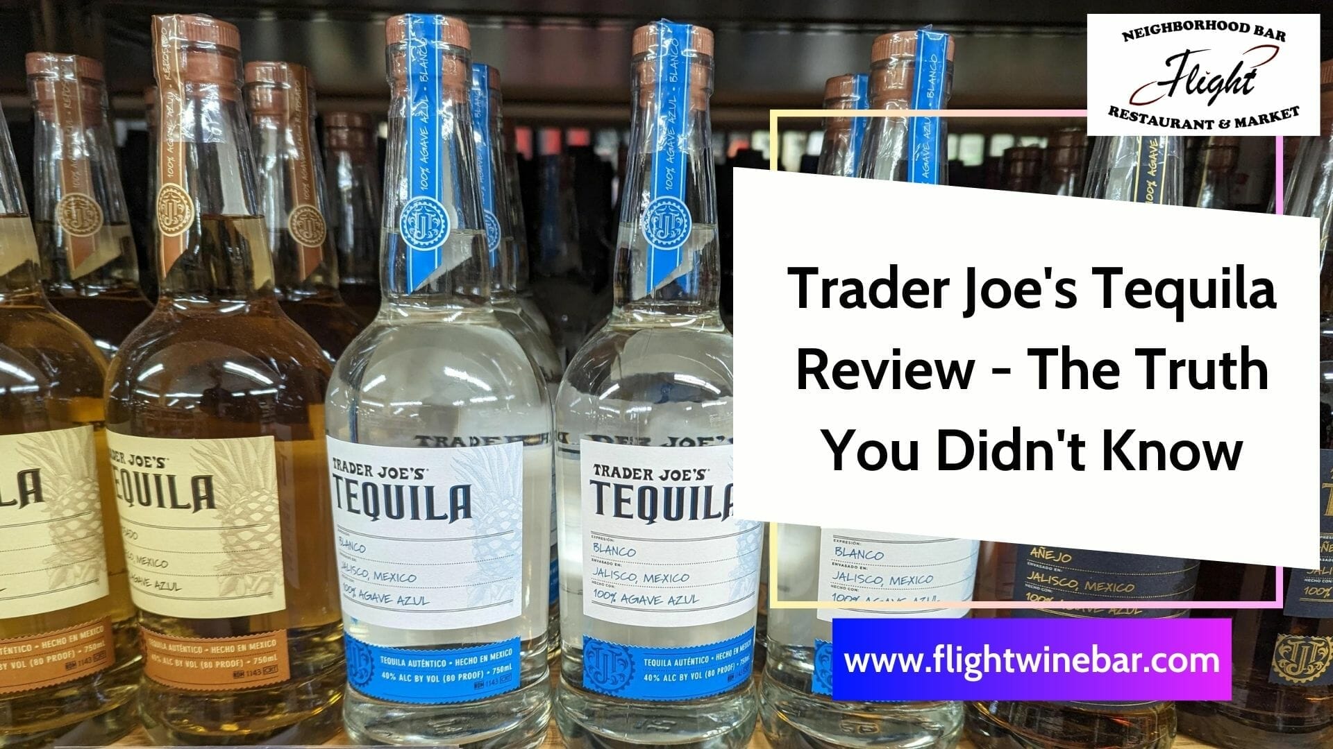 Trader Joe's Tequila