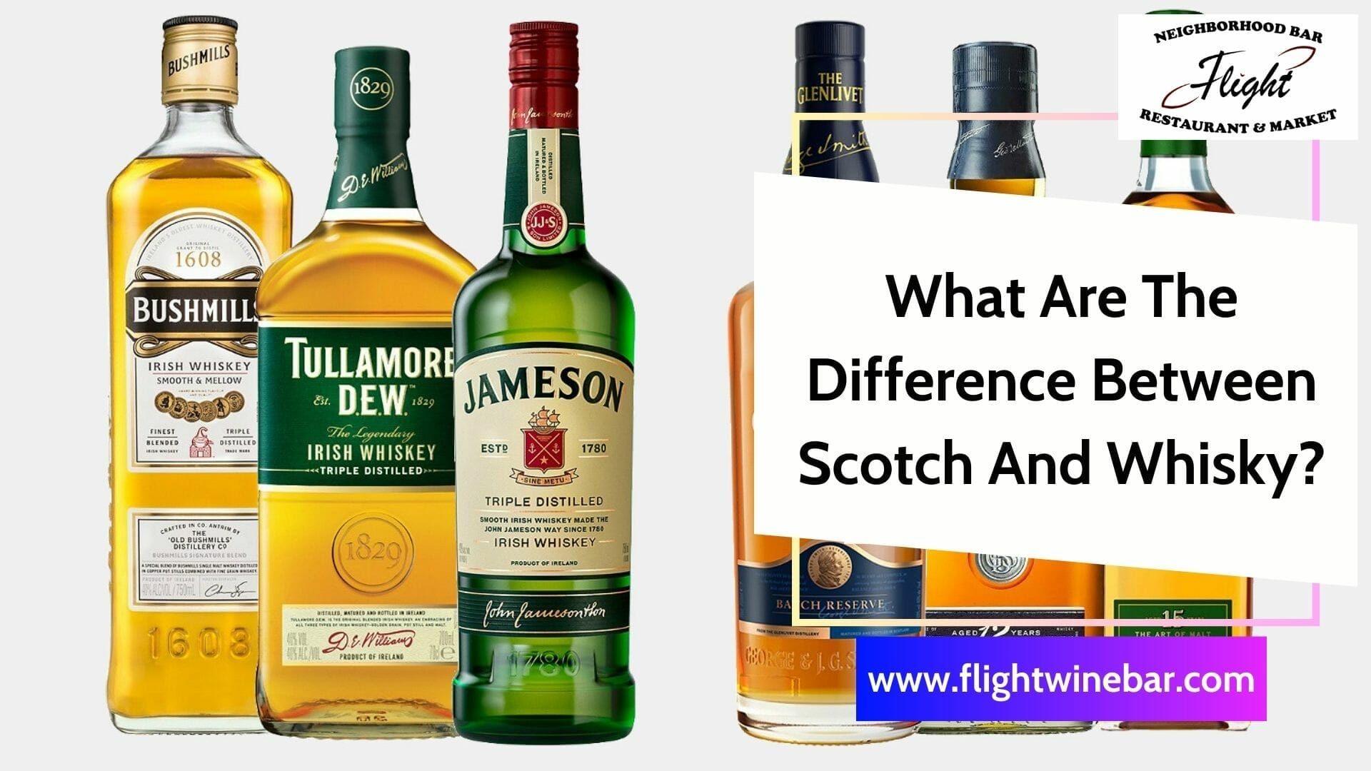 What Are The Difference Between Scotch And Whisky