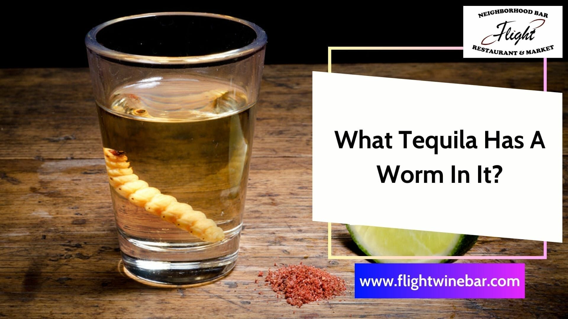What Tequila Has A Worm In It