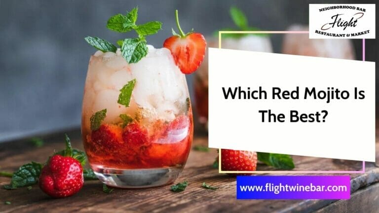 Which Red Mojito Is The Best