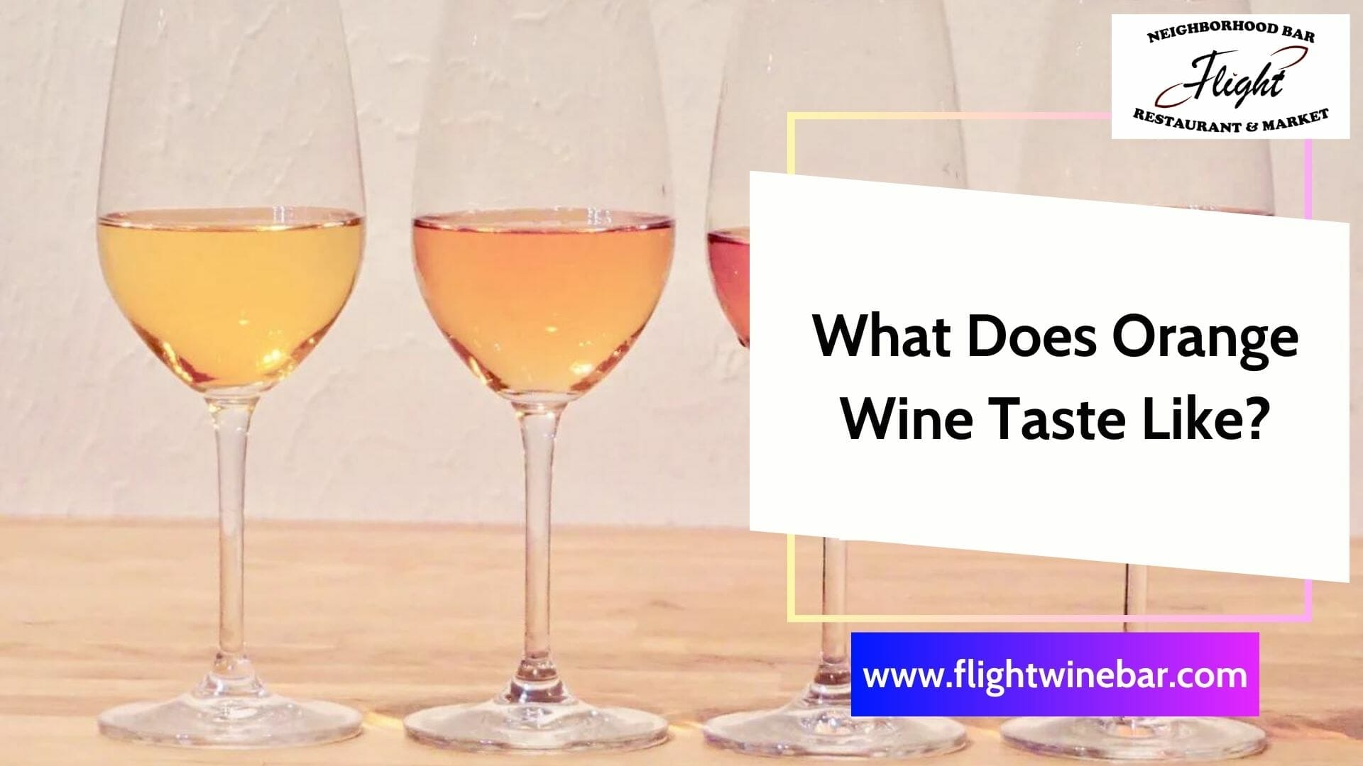 What Does Orange Wine Taste Like