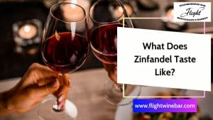 What Does Zinfandel Taste Like